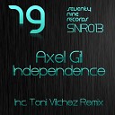 Axel Gil - Independence Toni Vilchez Salsa Remix