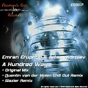 Emran Eruption Artem Korolev - A Hundred Ways Glazier David Ahumada Remix