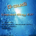D Audi - First Contact Original Mix