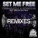 Markus Cole Amarolas feat Brenton Mattheus - Set Me Free Legal Divide Remix