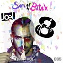 Joel - Son of A Bitch Diego Golo Remix