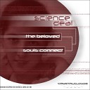 Science Deal - The Beloved Original Mix