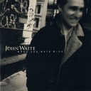 John Waite - Show Me How To Love You