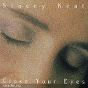Stacey Kent - There s no you