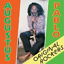 Augustus Pablo - Brace A Boy dub version 2