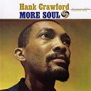 Hank Crawford - Four Five Six Remastered