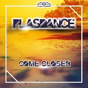Plasdance - Come Closer Hands Up Mix AGRMusic