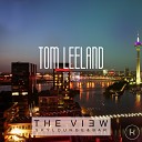 Tom Leeland INNSIDE DD Hafen - The View Original Mix