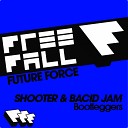 Shooter Bacid Jam - Bootleggers Original Mix