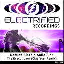 Damien Blaze Solid Sine - The Executioner Clayfacer Remix