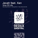 Javah feat Xan - Vice Of Life Rene Ablaze Remix