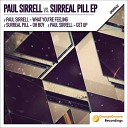 Paul Sirell - What you re Feeling original Mix