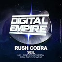 Rush Cobra - Seil Fizix Remix