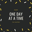 Klixz feat Jacob Ward - One Day At A Time