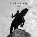 Relapso - Poder (Original Mix)