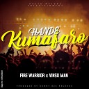 Fire Warrior feat Vinso Man Fire Warrior Vinso… - Hande Kumafaro