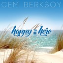 Cem Berksoy - Happy To Be Here