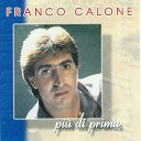 Franco Calone - E penso a te
