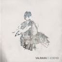 Valravn - Marsk Pchelki Remix