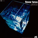 Fever Tree - Piece Of Mind