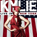 Kylie Minogue - I Should Be so Lucky Live in New York