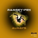 Ramsey Fen feat Rads - Always Original Mix