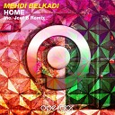 Mehdi Belkadi - Home Original Mix