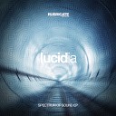 Lucidia - The Things We Left Behind Original Mix