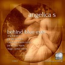 Angelica S - BehinD Blue Eyes Jan Atthis R