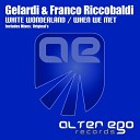 Gelardi - When We Met Original Mix