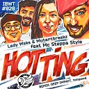 Lady Waks Mutantbreakz feat Mc Steppa Style - Hot Ting Original Mix