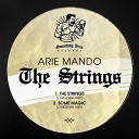 Arie Mando - Some Magic Original Mix