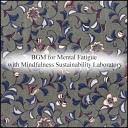 Mindfulness Sustainability Laboratory - Mythology Communication Original Mix