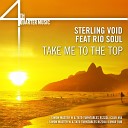 Sterling Void feat Rio Soul - Take Me To The Top Simon Master W Tato Turntables Club…