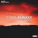 Fuma Funaky - Beast Original Mix