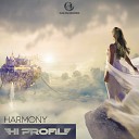 Hi Profile - Harmony Original Mix