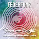 FederFunk - Nervous Night J B Boogie Remix