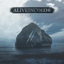 Alive In Color - Into The Desert