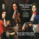 Ensemble Il Profondo Flavio Ferri Benedetti - Venticel che tra le frondi Cos tirsi piangendo…