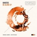 Ghostee - Be Alone AndMe Remix