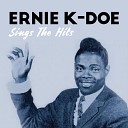 Ernie K Doe - A Certain Girl