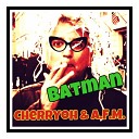 Cherryoh A F M - Batman