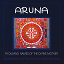 Christian Bollmann Michael Reimann Aruna… - Thousand Names of the Divine Mother 2