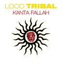 LOCO TRIBAL - Kuma Ya Raf Marchesini Max B Remix Radio Edit