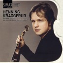 Henning Kraggerud - Sonata No 3 In D Minor Ballade Lento Molto Sostenuto In Modo Di Recitativo Allegro In Tempo Giusto E Con…