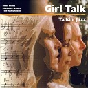 Girl Talk - Beautiful Love