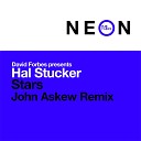 David Forbes Pres Hal Stucker - Stars John Askew Remix