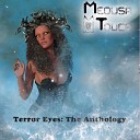Medusa Touch - Chokin on Blood