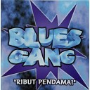 Blues Gang - Arah Padang Yang Cerah