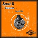 Senol D - Moments Original Mix